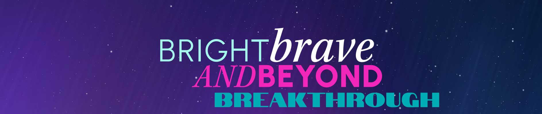 bright-brave-beyond-dark